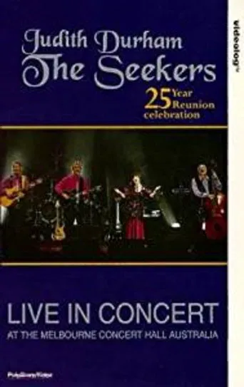 The Seekers 25 Year Reunion poster