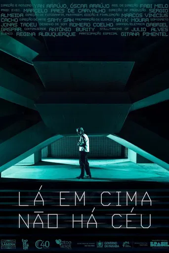 Lá em cima não há céu poster