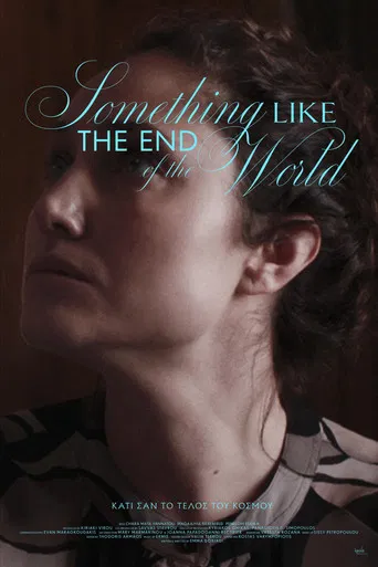 Something Like the End of the World poster