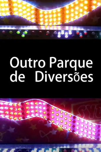 Outro Parque de Diversões poster