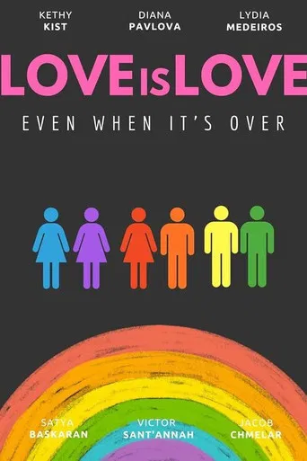 Love is Love - Even When It's Over poster