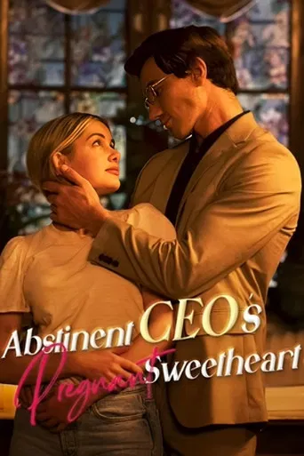 Abstinent CEO's Pregnant Sweetheart poster