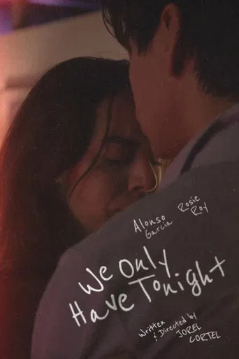 We Only Have Tonight poster