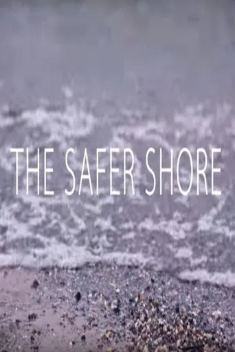 The Safer Shore poster