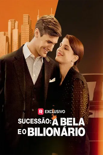 Sucessão: A Bela e o Bilionário poster