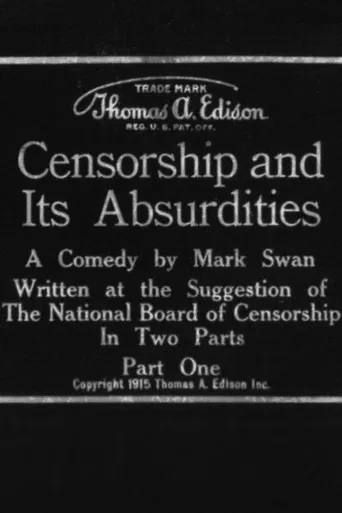 Censorship and Its Absurdities poster