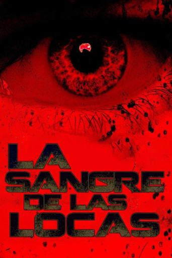 La Sangre de las Locas poster