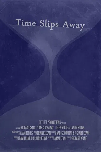 Time Slips Away poster