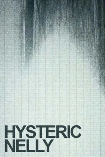 Hysteric Nelly poster