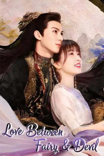 Love Between Fairy and Devil poster