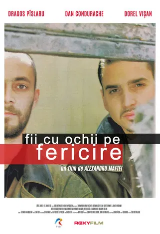 Fii cu ochii pe fericire poster