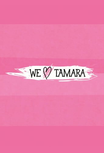 We Love Tamara poster