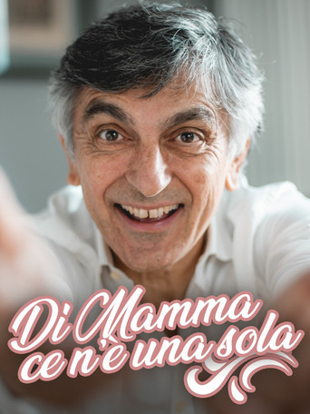Di mamma ce n’è una sola poster