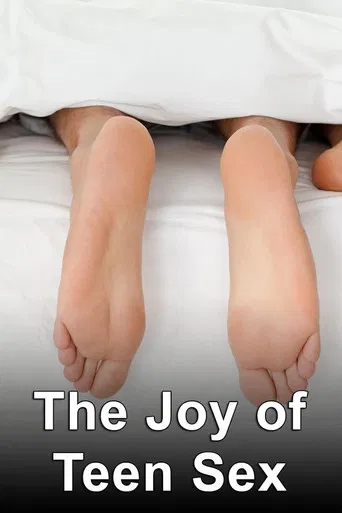 The Joy of Teen Sex poster