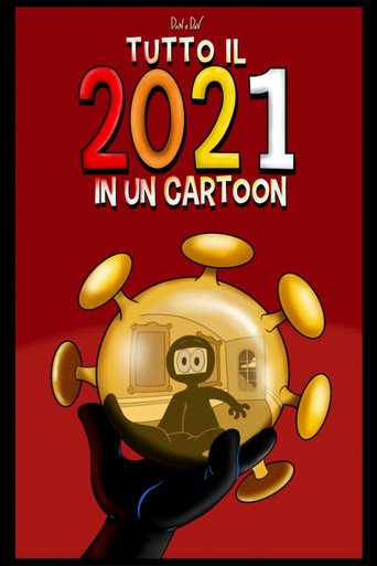 Tutto il 2021 in Un Cartoon poster