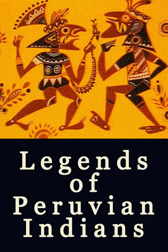 Legends of Peruvian Indians poster