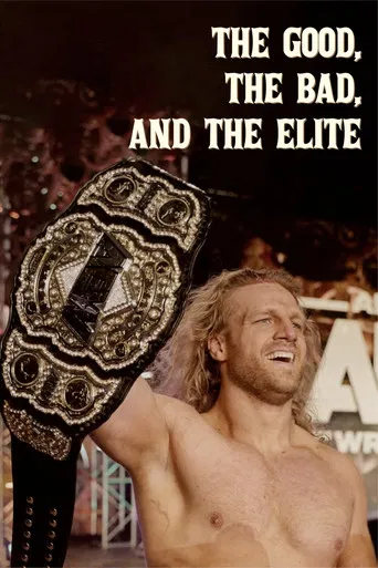 The Good, the Bad, and the Elite poster