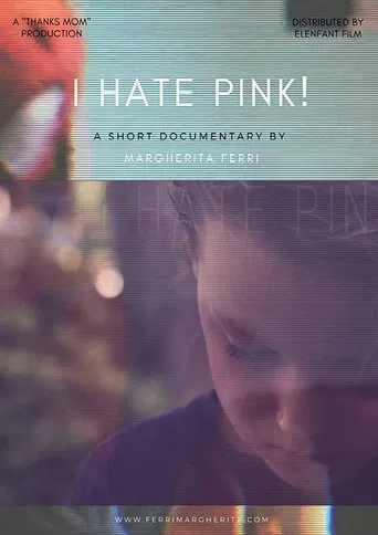I Hate Pink! poster