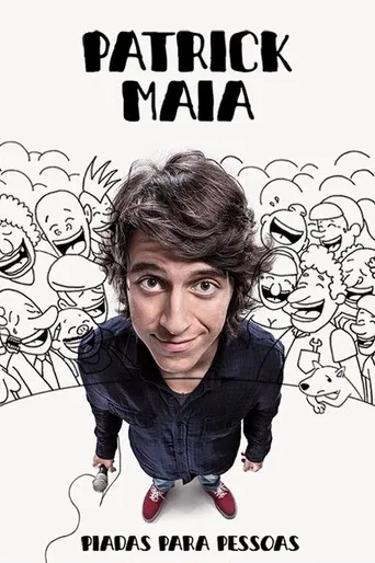Patrick Maia: Piadas Para Pessoas poster