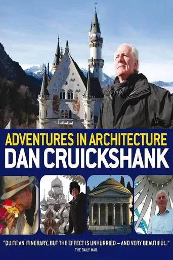 Dan Cruickshank's Adventures in Architecture poster