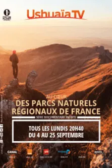 Au cœur des parcs régionaux naturels de France poster