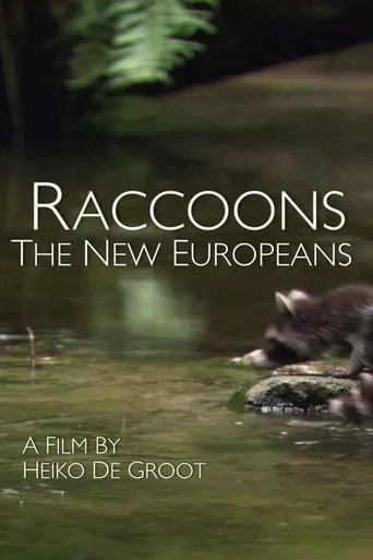 Raccoons: The New Europeans poster