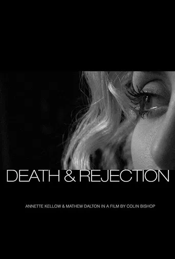 Death & Rejection poster