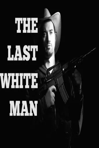 The Last White Man poster