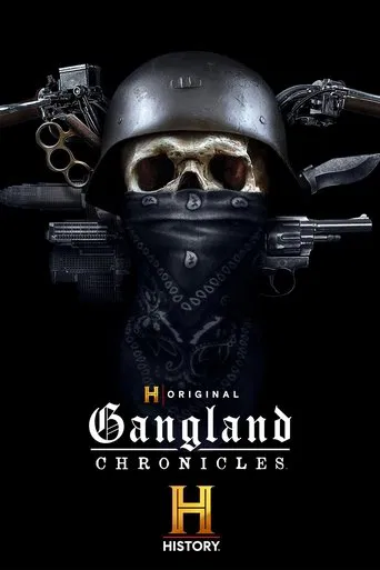 Gangland Chronicles poster