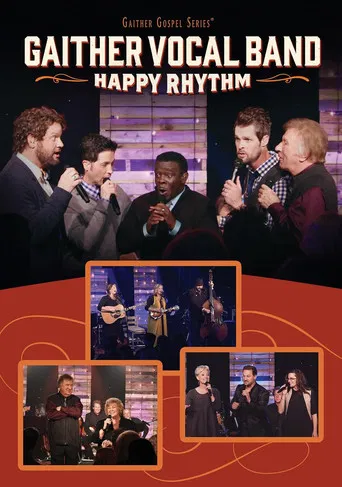 Gaither Vocal Band: Happy Rhythm poster