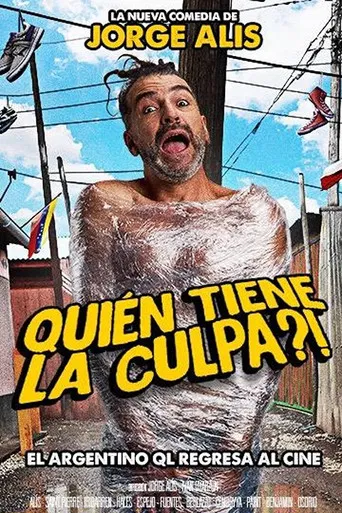 Quién tiene la culpa?! poster