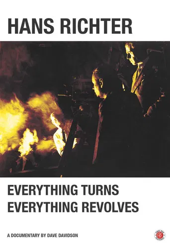Hans Richter: Everything Turns, Everything Revolves poster