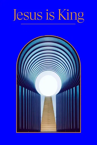 Jesus Is King poster