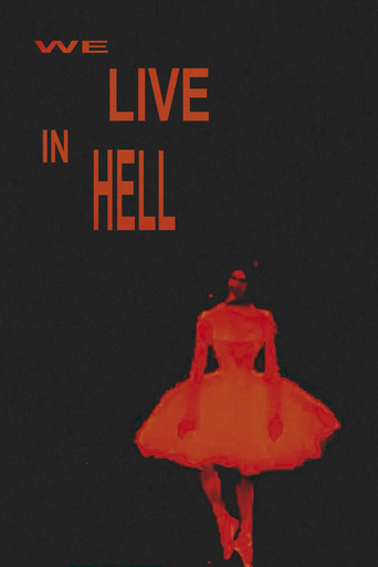 We Live in Hell poster