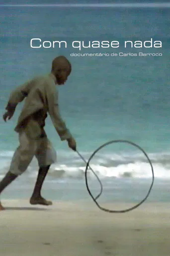 With Almost Nothing poster