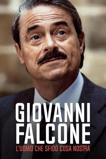 Giovanni Falcone - L'uomo che sfidò Cosa Nostra poster