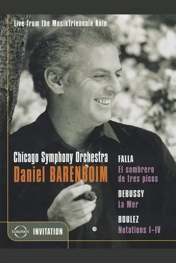 Daniel Barenboim: Falla / Debussy / Boulez (Live from the MusikTriennale Koln) poster