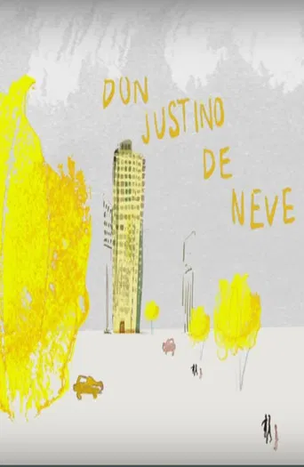 Don Justino de Neve poster