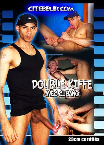 Double kiffe avec Cubano poster