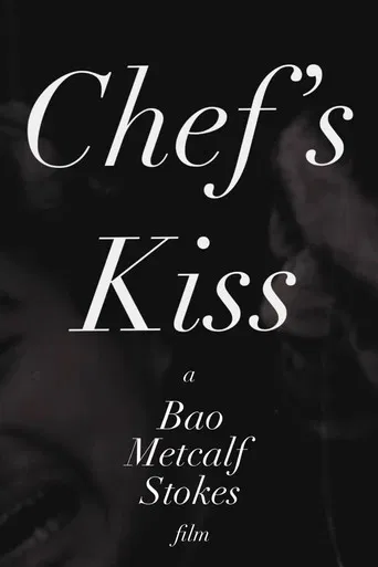 Chef's Kiss poster