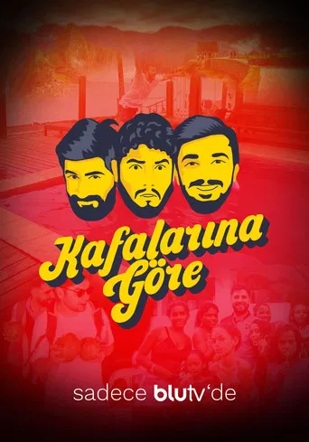 Kafalarına Göre poster