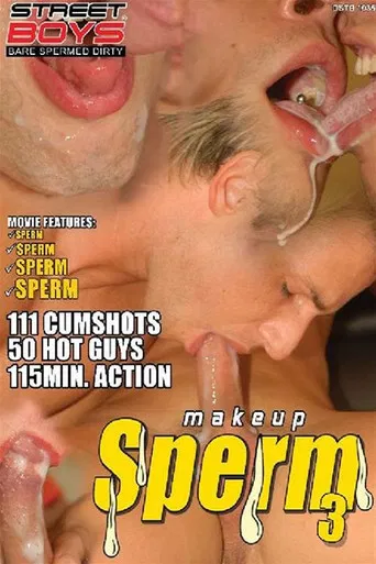 Makeup Sperm 3 poster