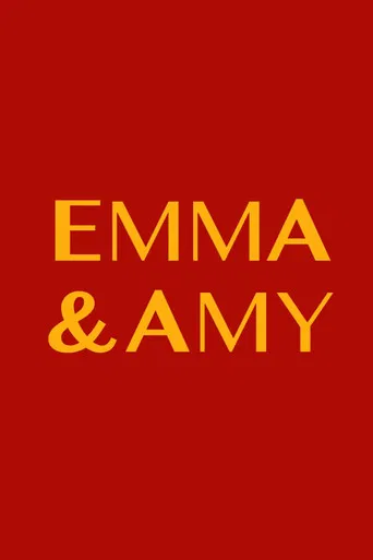 Emma and Amy poster