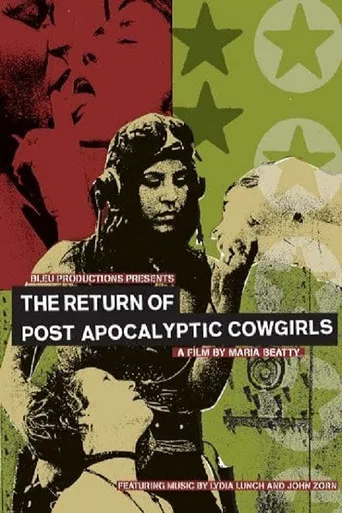 The Return of Post Apocalyptic Cowgirls poster