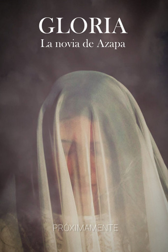 Gloria, La Novia de Azapa poster