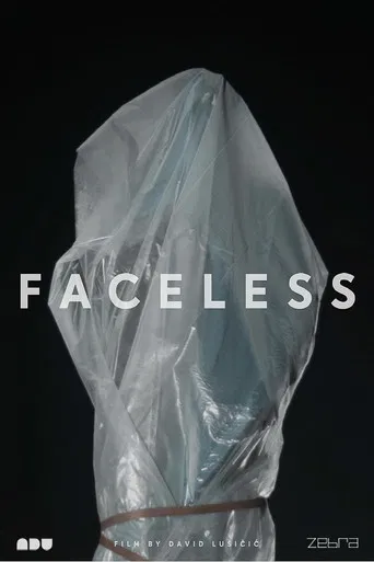 Faceless poster