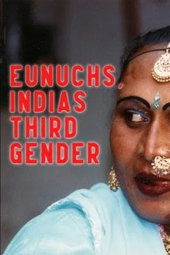 Eunuchs: India's Third Gender poster
