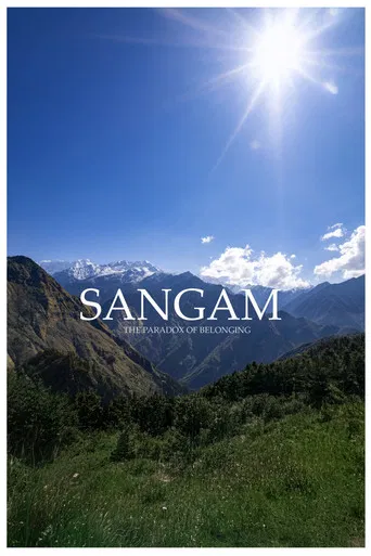 Sangam: The paradox of belonging poster