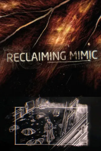 Reclaiming 'Mimic' poster