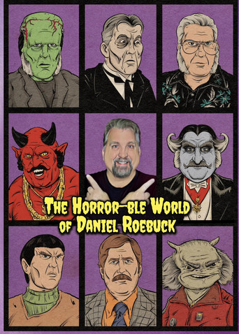 The Horror-ble World of Daniel Roebuck poster